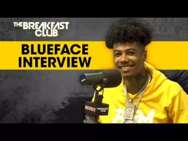 Blueface Talks Girlfriend Drama, Legal Issues & More On The Breakfast Club